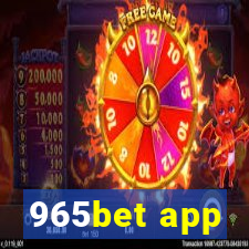 965bet app